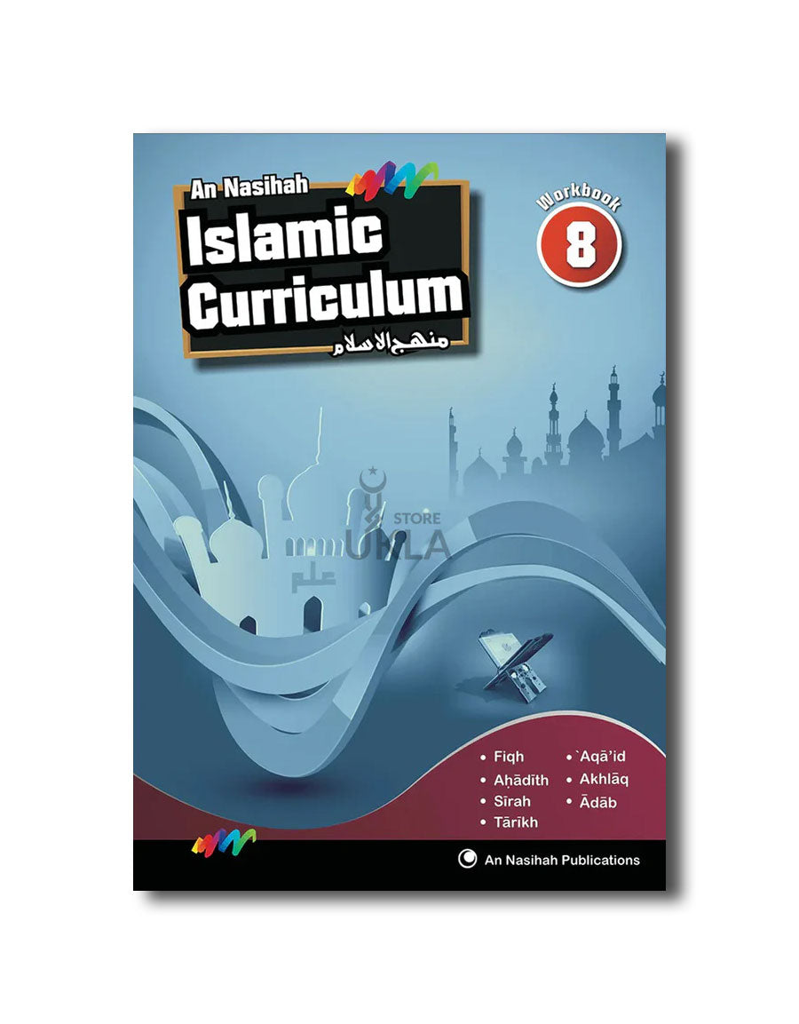 An Nasihah Islamic Curriculum Workbook 8