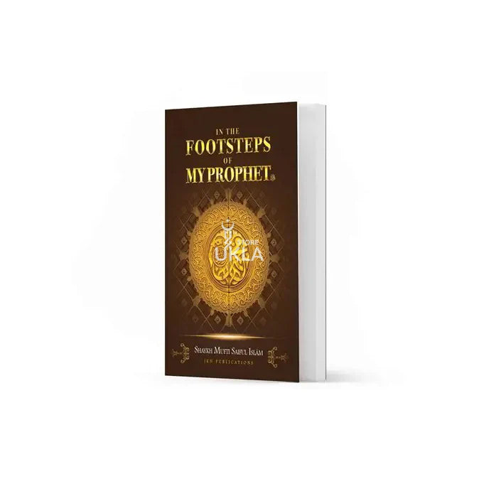 Footsteps of my Prophet