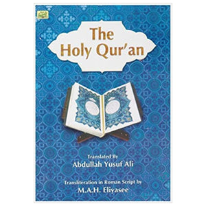 Holy Quran: Transliteration in Roman Script with Arabic Text and English Translation