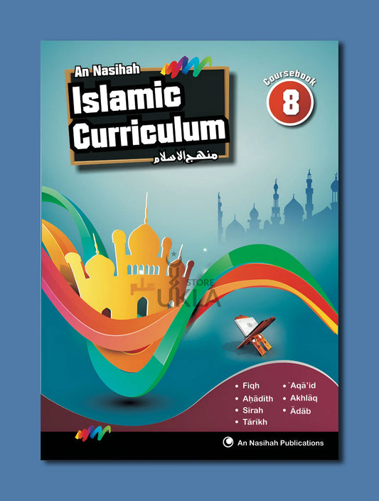 An Nasihah Islamic Curriculum Coursebook 8