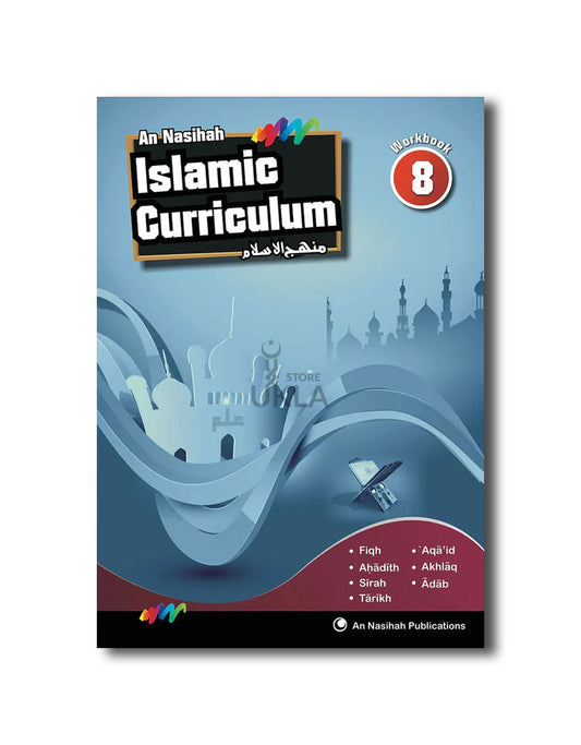 An Nasihah Islamic Curriculum Workbook 8