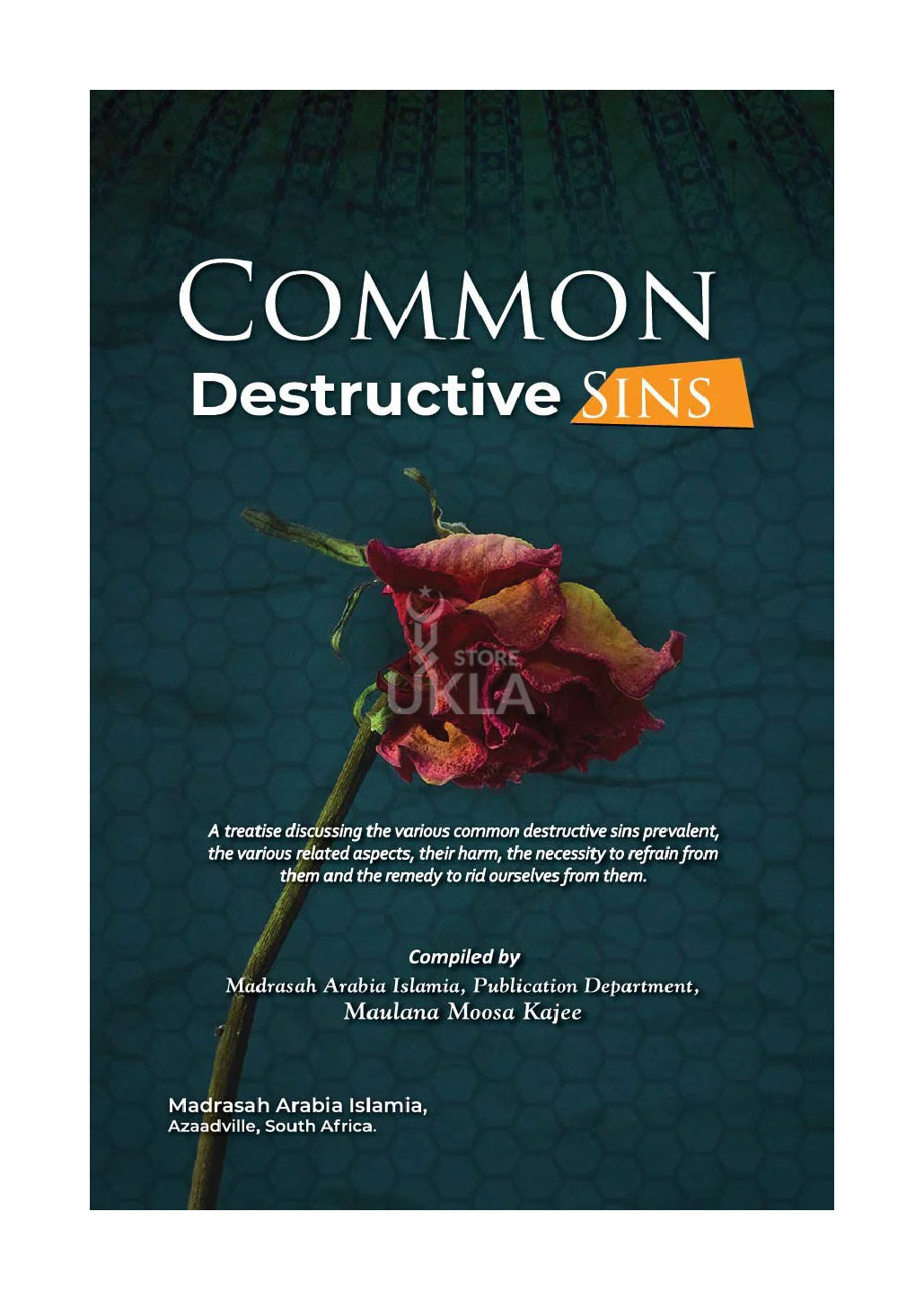 Common Destructive Sins