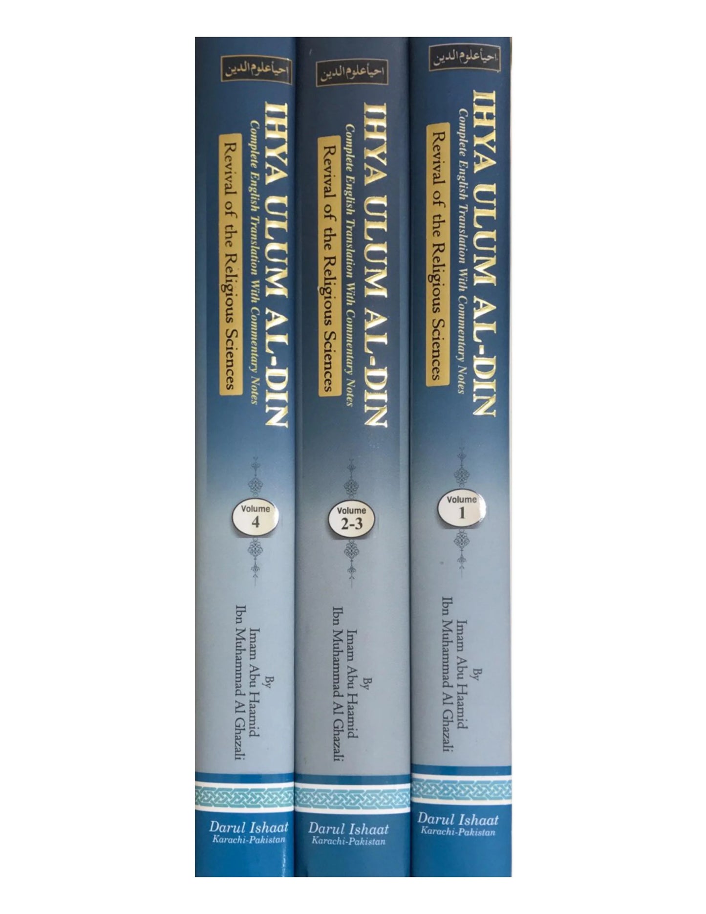 Ihya Uloom-ud-Deen English With Commentary (4 VOLUME SET)