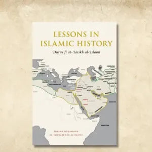 Lessons in Islamic History