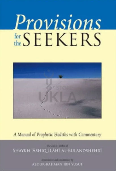 Provisions for the Seekers