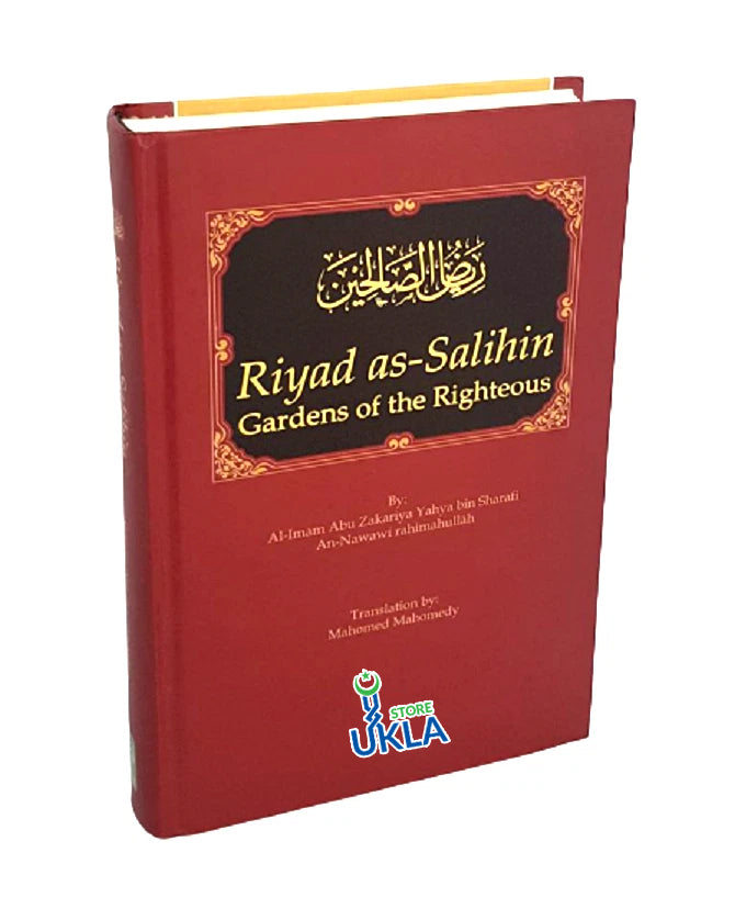 Riyad as Salihin: Gardens of the Righteous