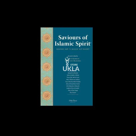 Saviours of Islamic Spirit