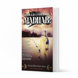 Should I Follow a Madhab? – Paperback