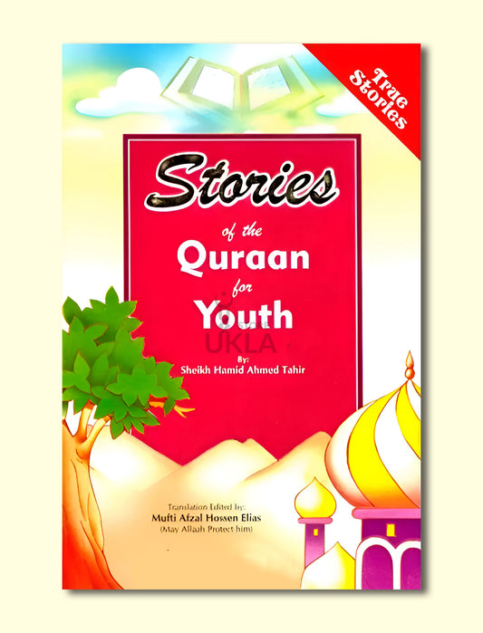 Stories Of The Quran For Youth