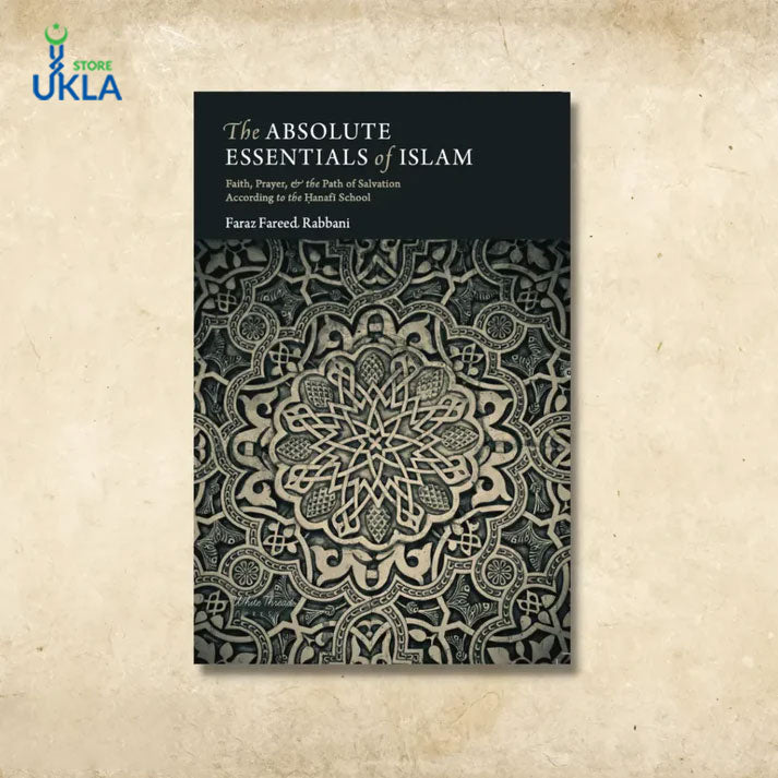 The Absolute Essentials of Islam