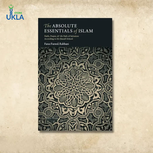 The Absolute Essentials of Islam