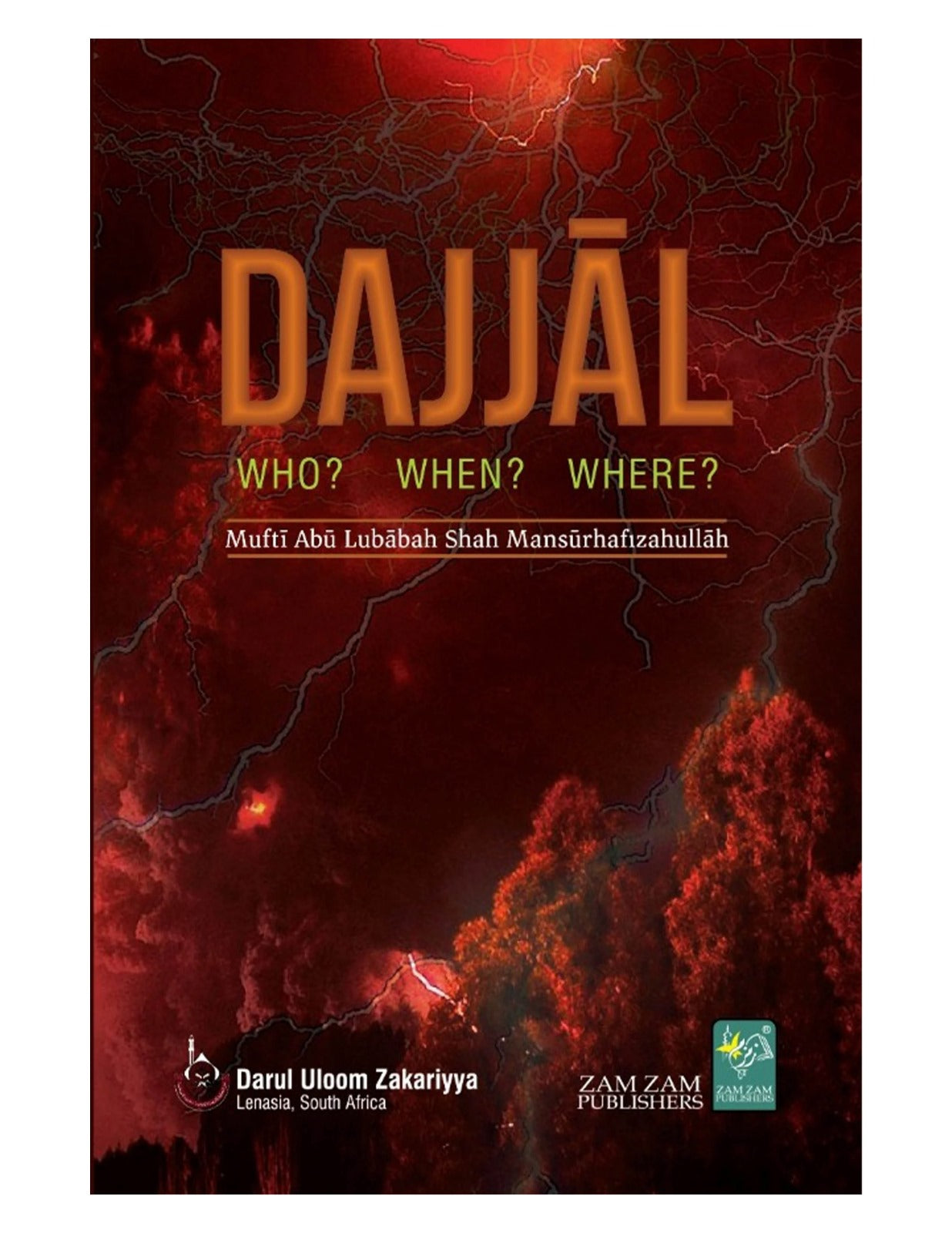 Dajjal Who When Where