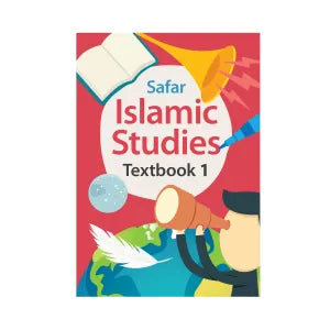 Safar Islamic Studies: Textbook 1 – Learn about Islam Series